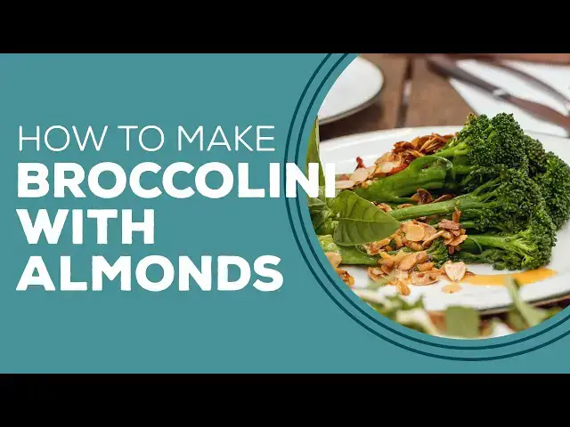 Video thumbnail for Blast from the Past: Broccolini with Almonds Recipe | Steamed Broccoli Recipe Ideas