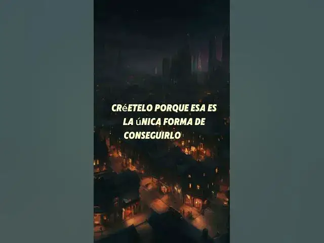 Video thumbnail for Créetelo!!! #reflexiones #motivacion #amorpropio #frases #superacion