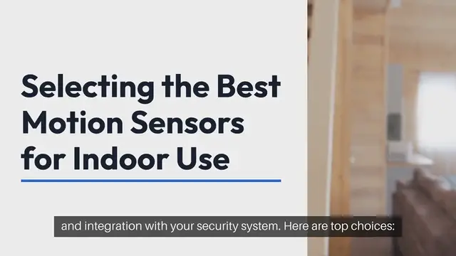 'Video thumbnail for Best Motion Sensors for Indoor Use'