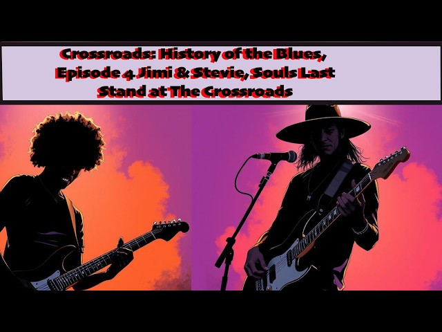 Video thumbnail for Crossroads History of THe Blues: Jimi and Stevie, Stevie's Duel at the Crossroads
