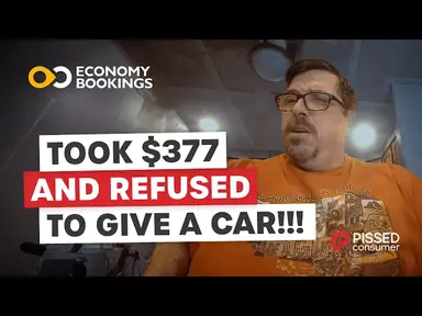 'Video thumbnail for Economy Bookings Reviews - Refused to Give a Car | PissedConsumer'