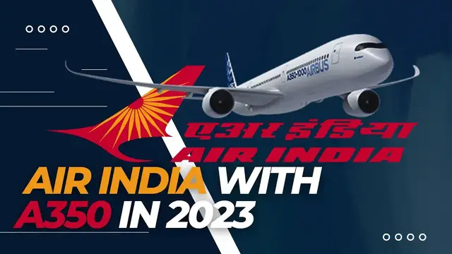 Video thumbnail for Air India will Use A350 in 2023