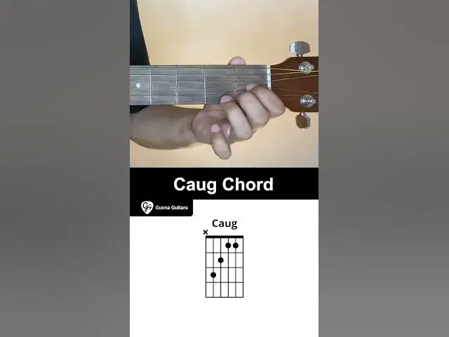 Video thumbnail for How To Play The Caug Chord On Guitar - Guvna Guitars