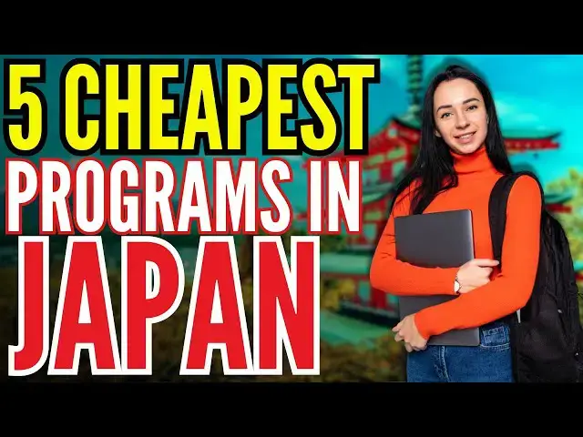 Video thumbnail for Cheapest Programs in Japan for International Students - Study Abroad