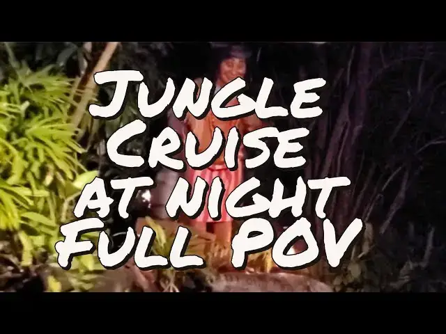 Video thumbnail for The Jungle Cruise at Night Full Ride POV Disney World Magic Kingdom