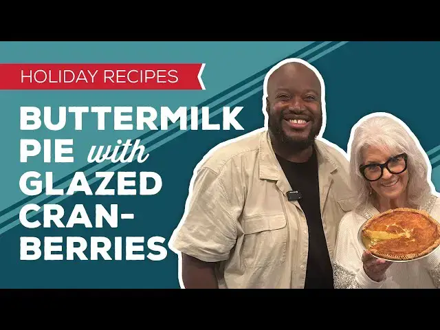 Video thumbnail for Holiday Cooking & Baking Recipes: Buttermilk Pie with Glazed Cranberries | Thanksgiving Desserts
