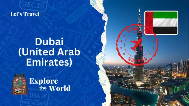 Video thumbnail for Let's travel to Dubai (United Arab Emirates) | The Backpack Diaries