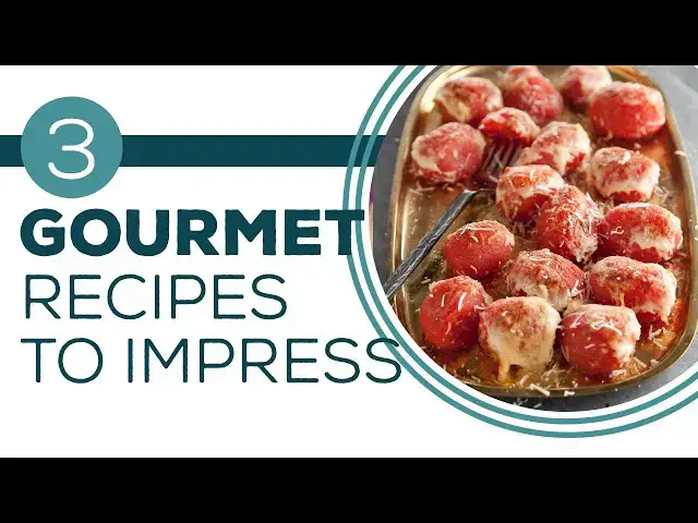 Video thumbnail for Full Episode Fridays: Cooking Class - 3 Gourmet Recipes to Impress