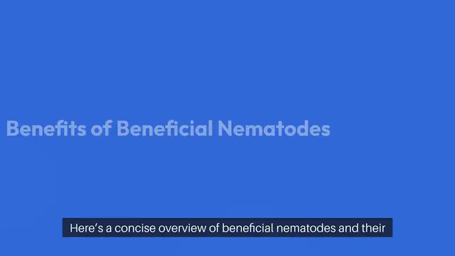 Video thumbnail for Beneficial Nematodes for Soil Health