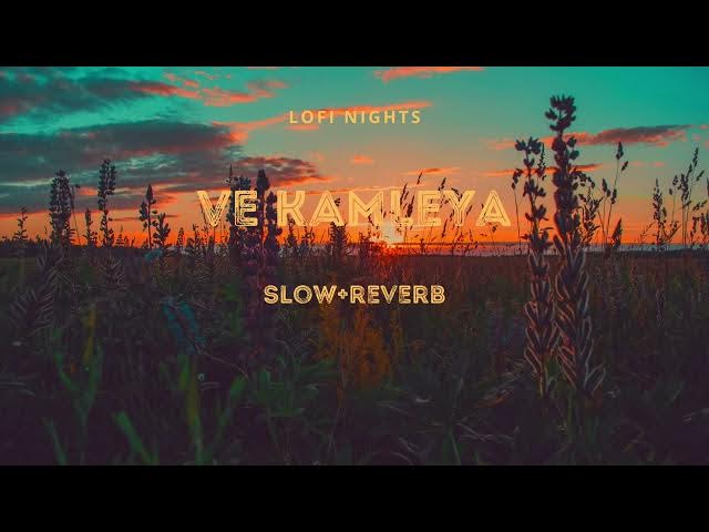 Video thumbnail for Ve kamleya solw+reverb  #viralvideo