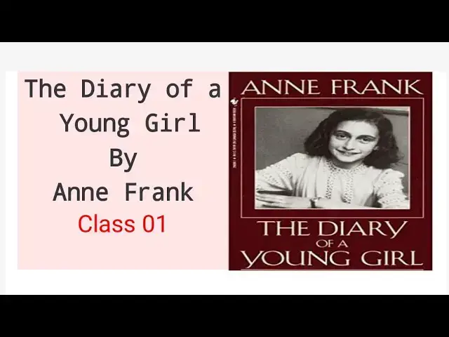 Video thumbnail for Diary of a Young Girl by Anne Frank