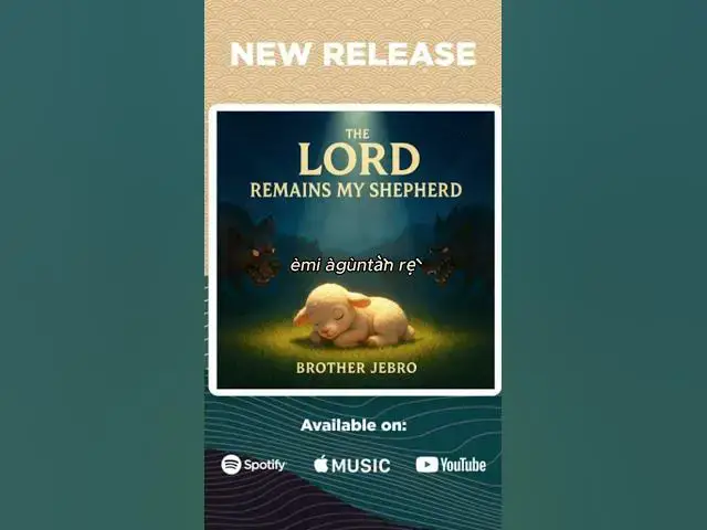 Video thumbnail for The LORD Remains My Shepherd