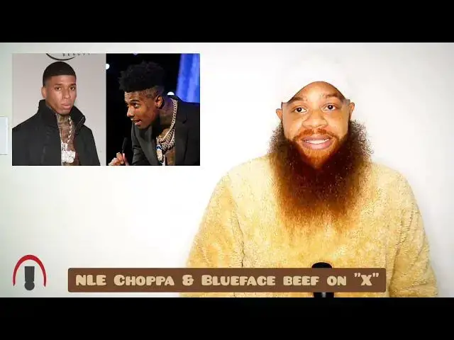 Video thumbnail for NLE Choppa challenges Blueface to a celebrity boxing match