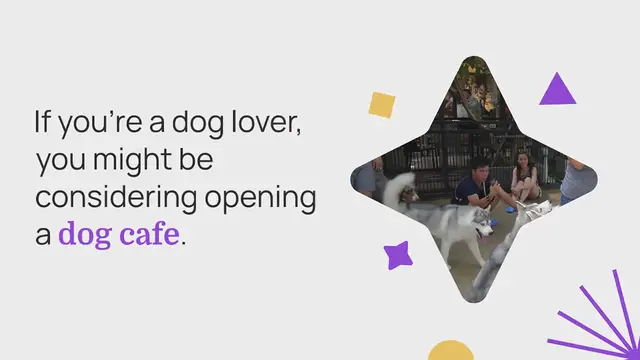 Video thumbnail for The Ultimate Guide to Starting a Dog Cafe: Tips and Advice