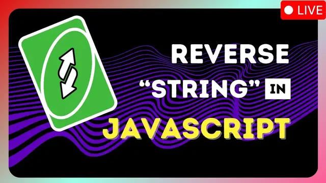 Video thumbnail for How to reverse a string in JavaScript