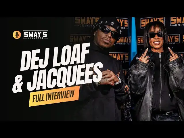 'Video thumbnail for Dej Loaf & Jacquees Drop Gems on 'F**k A Friendzone 2' 🎤 | SWAY’S UNIVERSE'