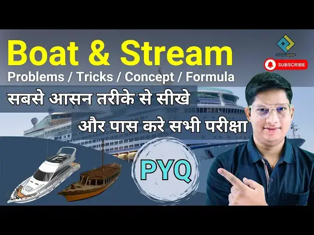 Video thumbnail for Boat And Stream #PYQ #pyqs | #boatandstream Problems Tricks / Concept / Formula / Shortcut In Hindi
