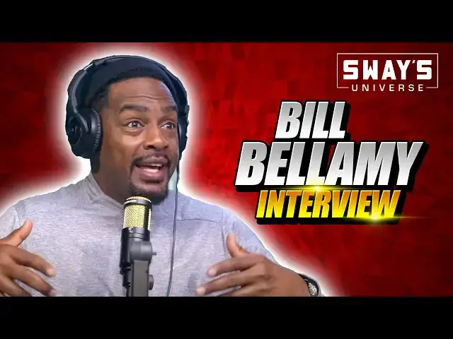 Video thumbnail for Bill Bellamy Tells Story Of Diddy Taking His Girl, Thoughts on BBLs & New Special | SWAY’S UNIVERSE