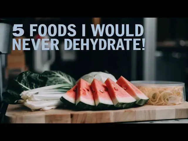 'Video thumbnail for 5 Foods I Would NEVER Dehydrate! | Surprising Kitchen Tips'