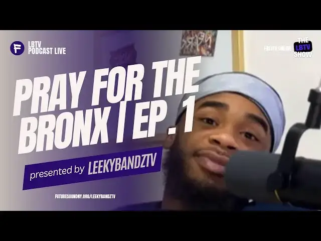 'Video thumbnail for LBTV Live: Pray For The Bronx + Weds Chat and More | SS: 3 EP: 31'
