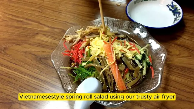Video thumbnail for Air Fryer Vietnamese-Style Spring Roll Salad_ A Fr