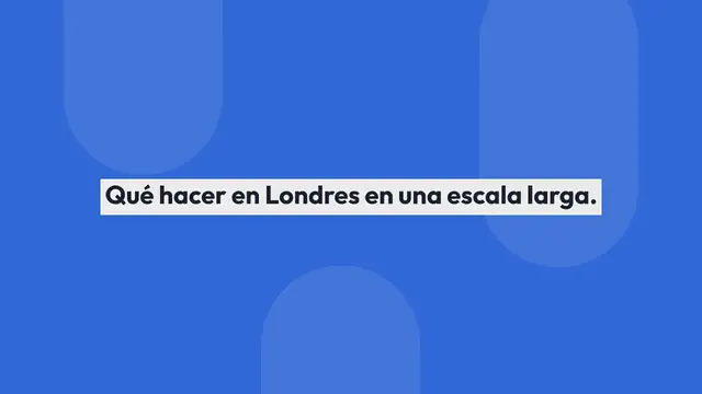 Video thumbnail for Qué hacer en Londres en una escala larga.