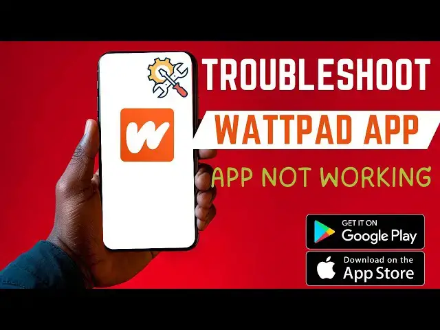 Video thumbnail for How To Troubleshoot Wattpad App | Fix App