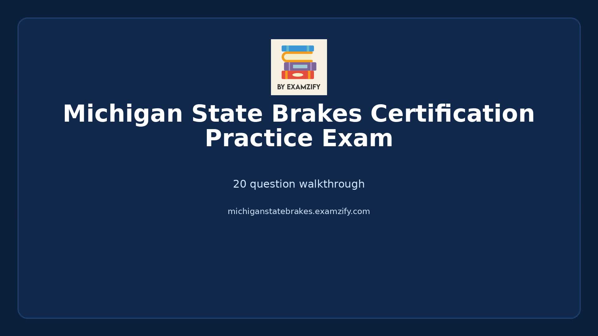 Video thumbnail for Michigan State Brakes Certification Practice Exam