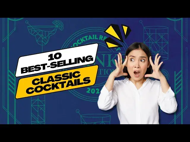 'Video thumbnail for Top 10 Classic Cocktails of 2024 🍸 (full)'