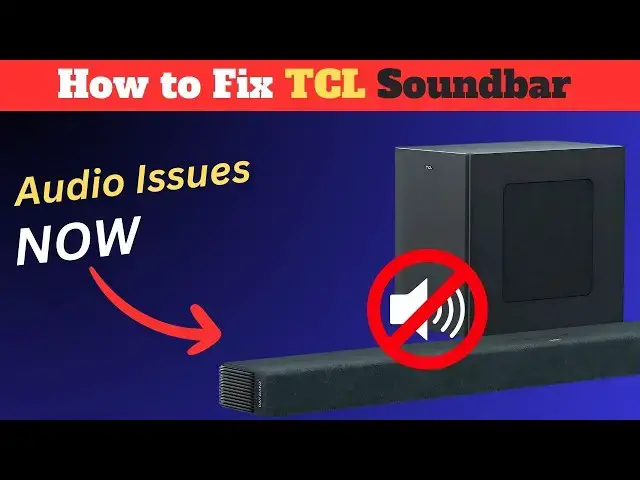 Video thumbnail for How to Fix TCL Soundbar Audio Issues – Step-by-Step Guide!