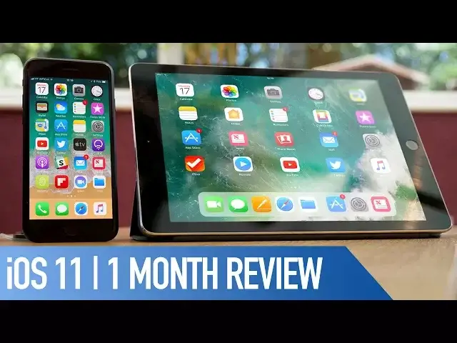 Video thumbnail for iOS 11 Review | 1 Month on