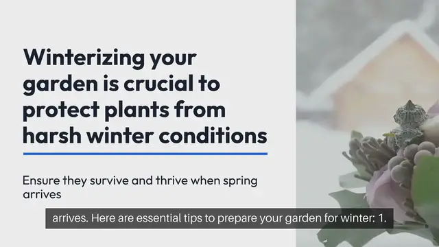 Video thumbnail for Winterizing Your Garden Essential Tips