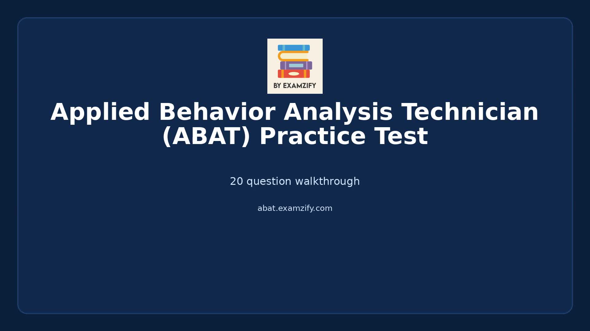 Video thumbnail for Applied Behavior Analysis Technician (ABAT) Practice Test