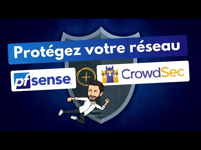 'Video thumbnail for Protégez votre réseau avec PfSense et CrowdSec 🛡️'