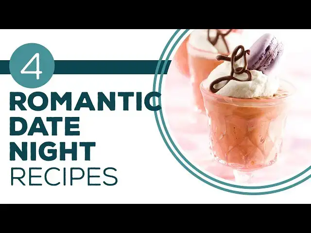 Video thumbnail for Full Episode Fridays: Menu for My Man - 4 Romantic Date Night Recipes