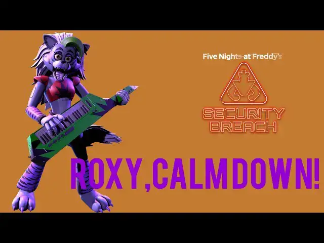 'Video thumbnail for FNAF: Security Breach: Rocky Roxy'
