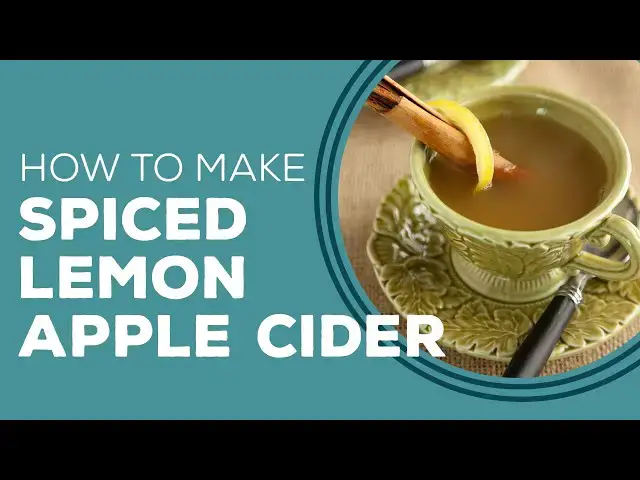Video thumbnail for Spiced Lemon Apple Cider - Blast From The Past