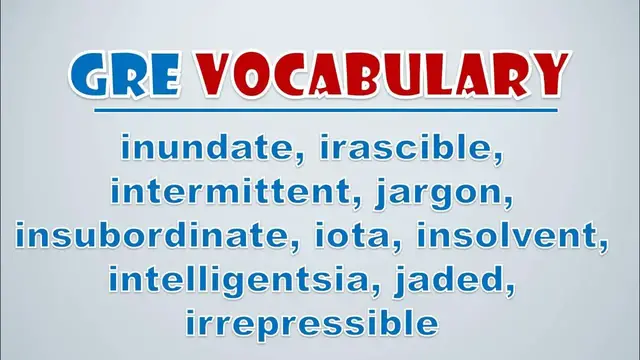 Video thumbnail for GRE Vocabulary: Inundate, Irascible, Intermittent, Jargon, Insubordinate, Iota, Insolvent