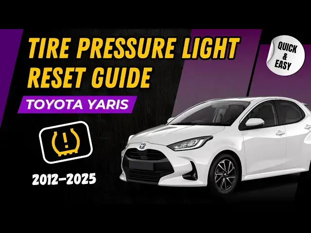 Video thumbnail for How Do I Reset Tire Pressure Sensor Light on Toyota Yaris? Quick Fixes You Need to Know!