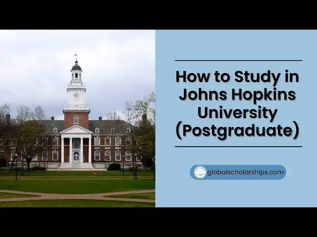 'Video thumbnail for Johns Hopkins University Application Procedure for Graduate International Students'