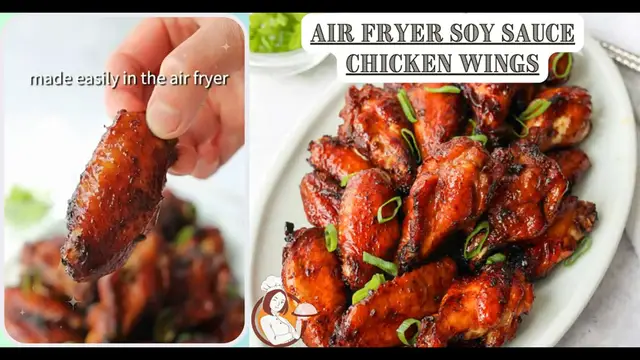 Video thumbnail for Air Fryer Soy Sauce Chicken Wings