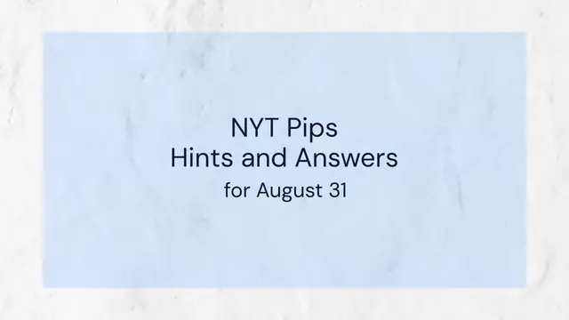 'Video thumbnail for NYT Pips hints, answers for August 31'