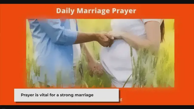 Video thumbnail for 21 Top Daily Marriage Prayers