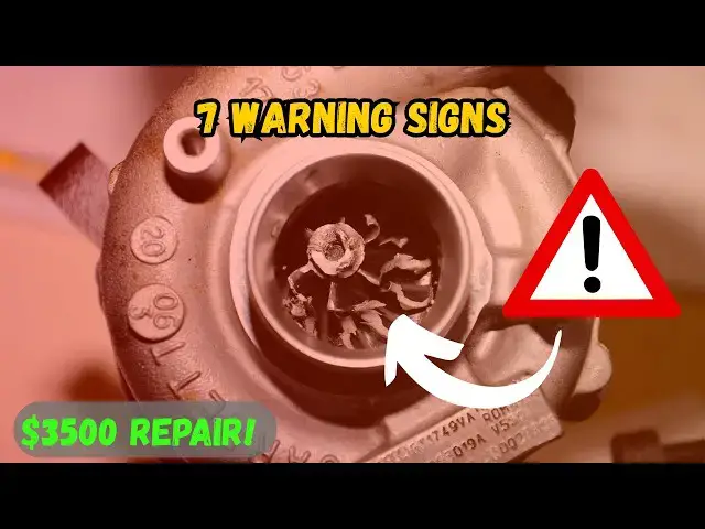 'Video thumbnail for 7 Warning Signs Your Turbo is Failing (Don't Ignore These!)'