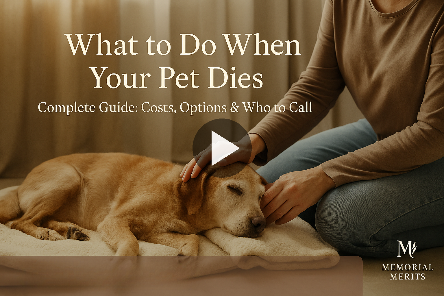 Video thumbnail for What to Do When Your Pet Dies: Complete Guide to Costs, Burial Laws & Who to Call