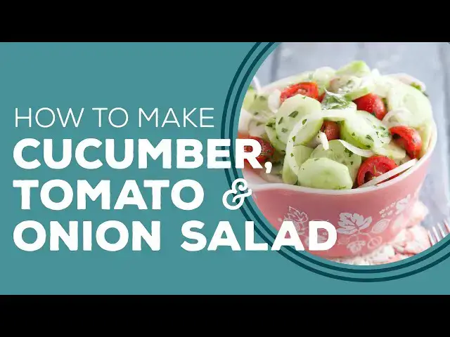 Video thumbnail for Aunt Peggy's Cucumber, Tomato and Onion Salad - Blast From The Past