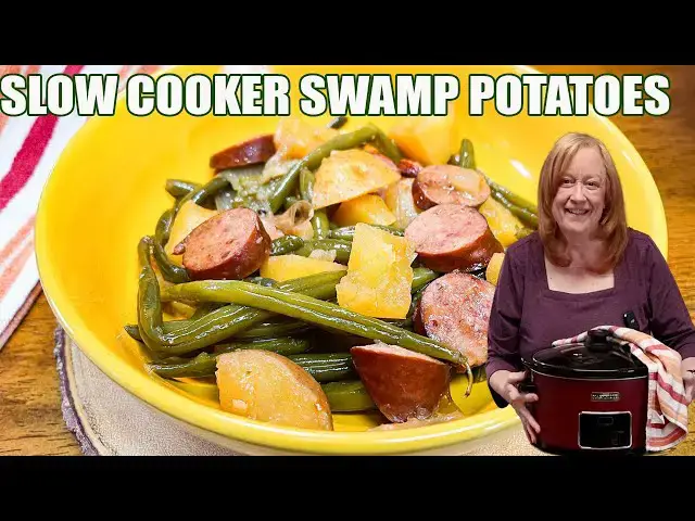 Video thumbnail for SLOW COOKER SWAMP POTATOES WITH SAUSAGE & GREEN BEANS