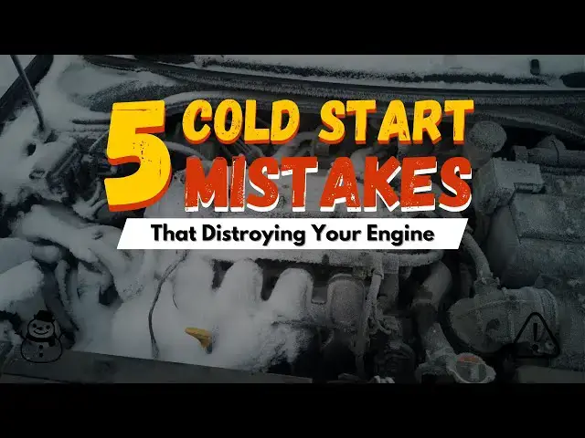 Video thumbnail for 5 Cold Start Mistakes That Destroy Your Engine FAST! (Most Drivers Don’t Know)