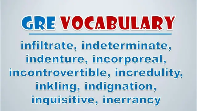 Video thumbnail for GRE Vocabulary: Infiltrate, Indeterminate, Indenture, Incorporeal, Incontrovertible, Incredulity