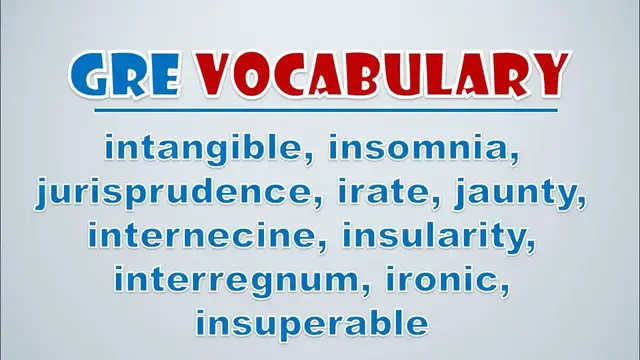 Video thumbnail for GRE Vocabulary: Intangible, Insomnia, Jurisprudence, Irate, Jaunty, Internecine, Insularity